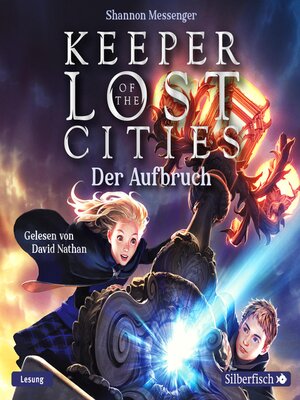 cover image of Keeper of the Lost Cities--Der Aufbruch (Keeper of the Lost Cities 1)